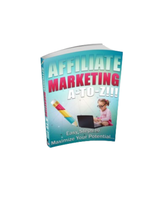 Affiliate Marketing A to Z