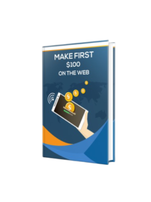 Make First $100 on the Web